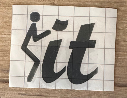 "F" it vinyl decal