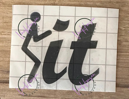 ’F’ it vinyl decal