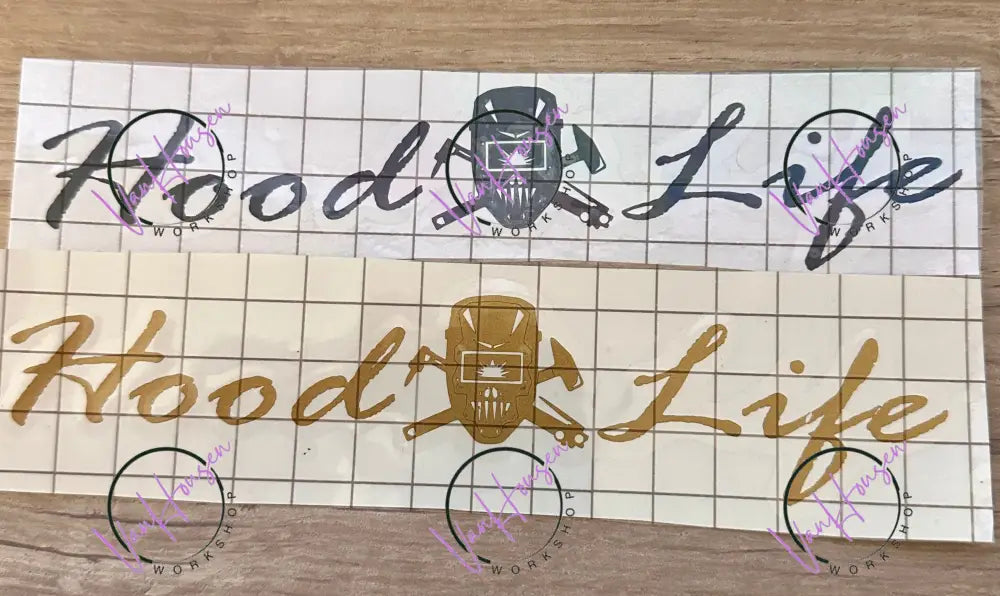 Hood Life Vinyl Decal